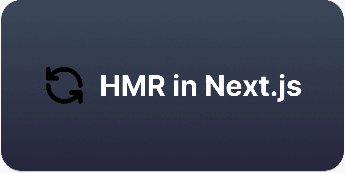 Live-Reload und Hot Module Replacement in Next.js