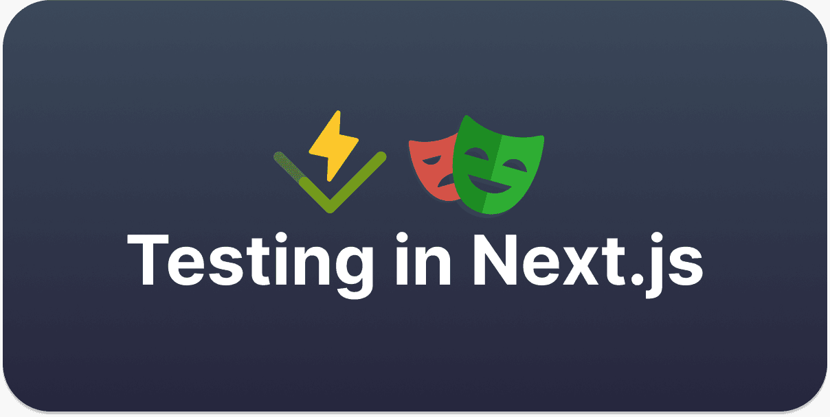 Testing in Next.js: Effiziente Strategien mit Vitest und Playwright